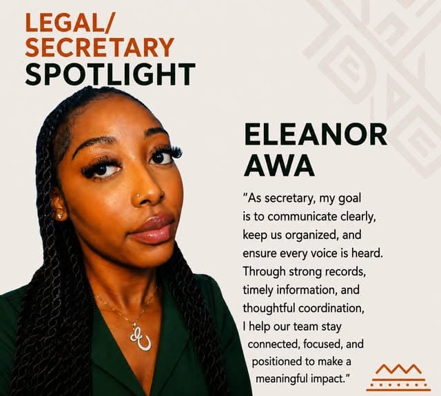 Legal / Secretary spotlight: Eleanor Awa — “My goal is to communicate clearly, keep us organized, and ensure every voice is heard.”